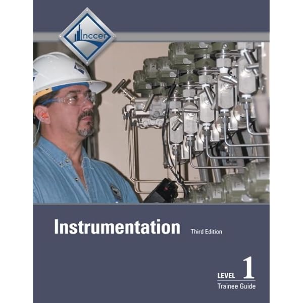 Instrumentation Trainee Guide, Level 2: NCCER: 9780134131016